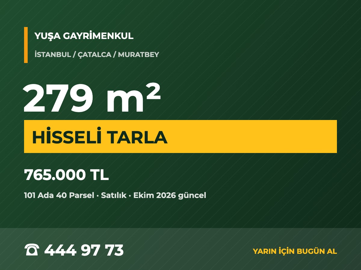 Çatalca Muratbey'de 279 m² Hisseli Satılık Tarla