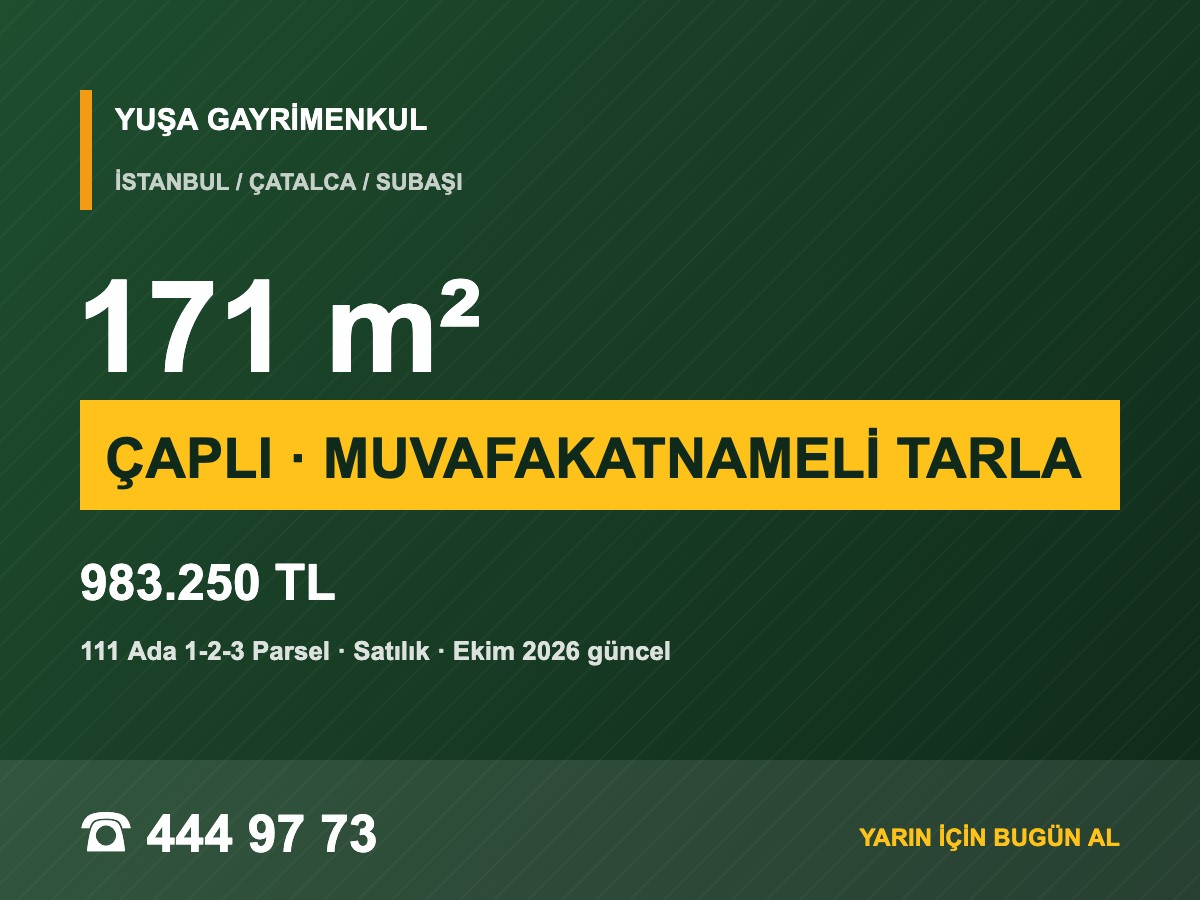 Çatalca Subaşı'da 171 m² Çaplı Muvafakatnameli Tarla
