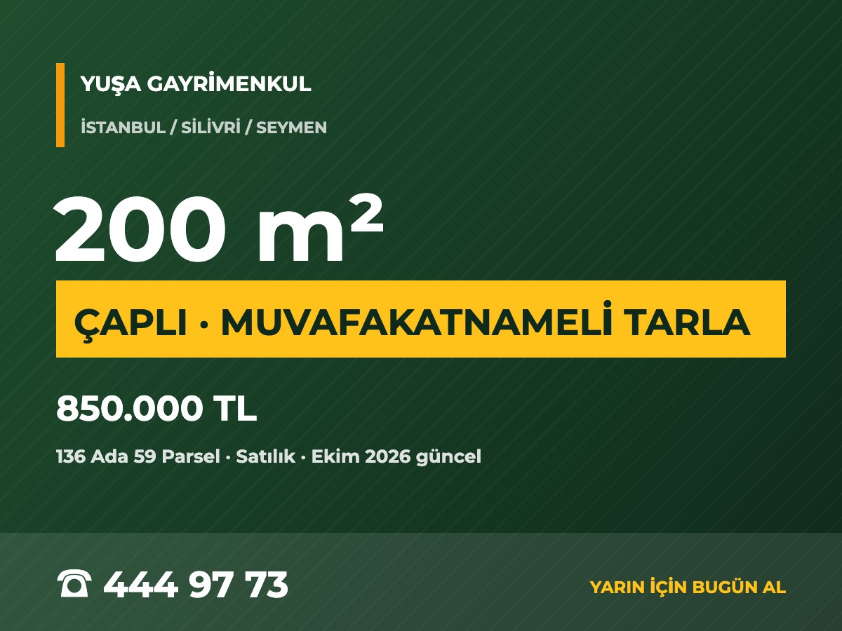 Silivri Seymen'de 200 m² Çaplı Muvafakatnameli Tarla