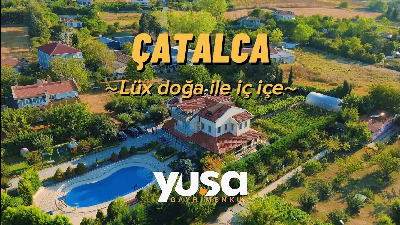 Çatalca'da Kurulmuş Bir Hayat: 5.480 m² Arazi, Villa ve Havuz