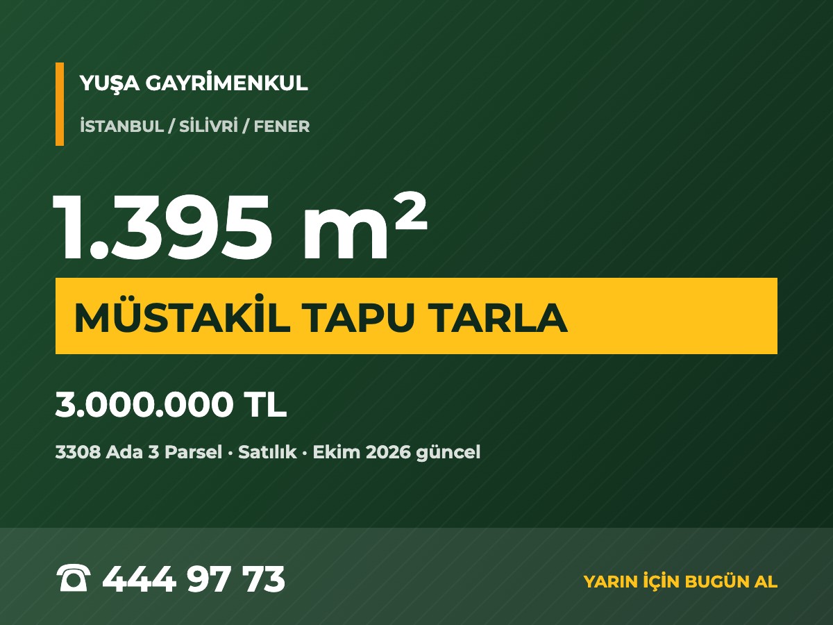 Silivri Fener'de 1.395 m² Müstakil Tapulu Tarla