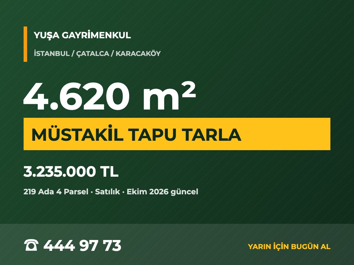 Çatalca Karacaköy'de 4.620 m² Müstakil Tapulu Meyvelik Tarla